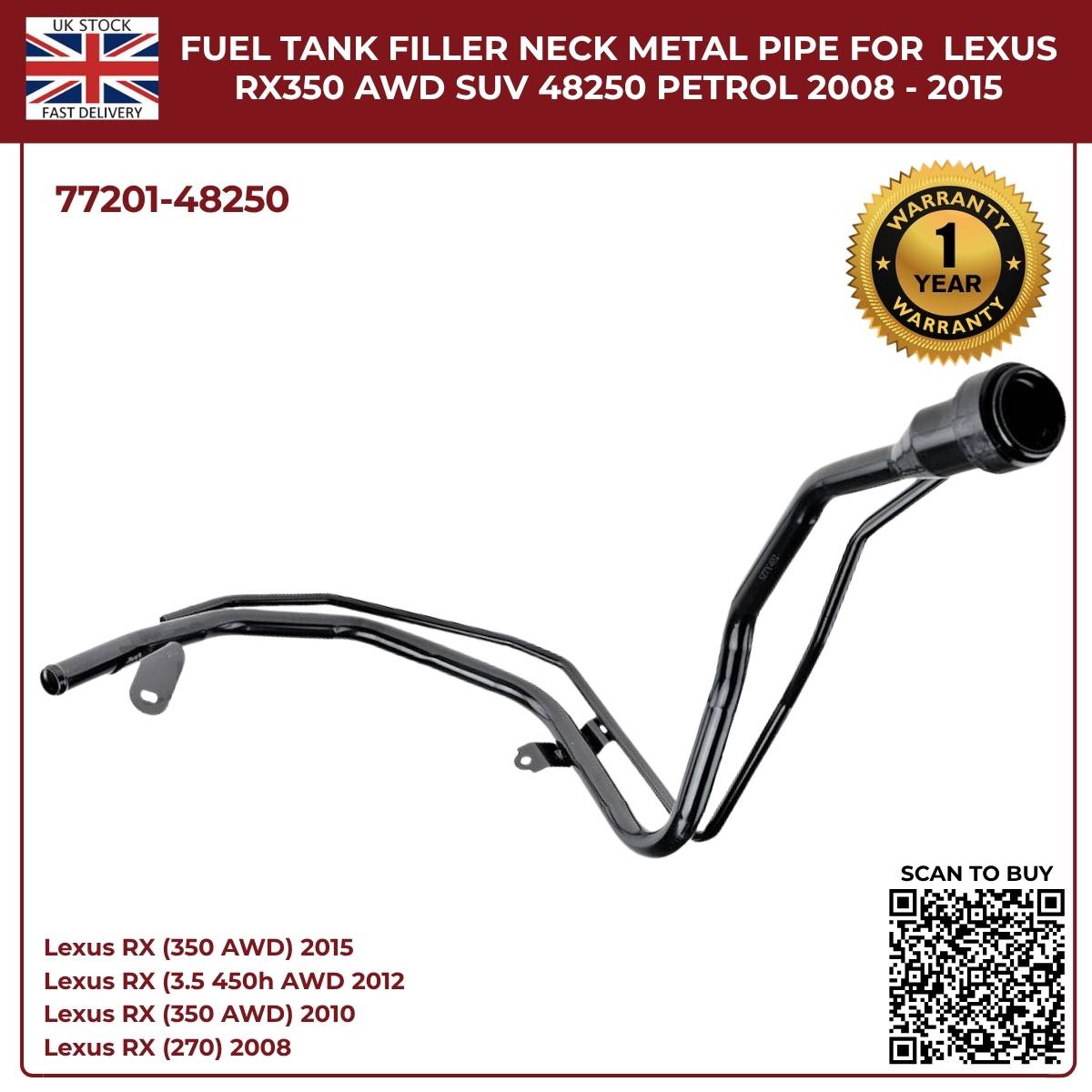 Fuel Tank Filler Neck Pipe For Lexus RX350 / RX270 (2008–2015, AWD & FWD, Petrol) | OE Ref 77201‑48250