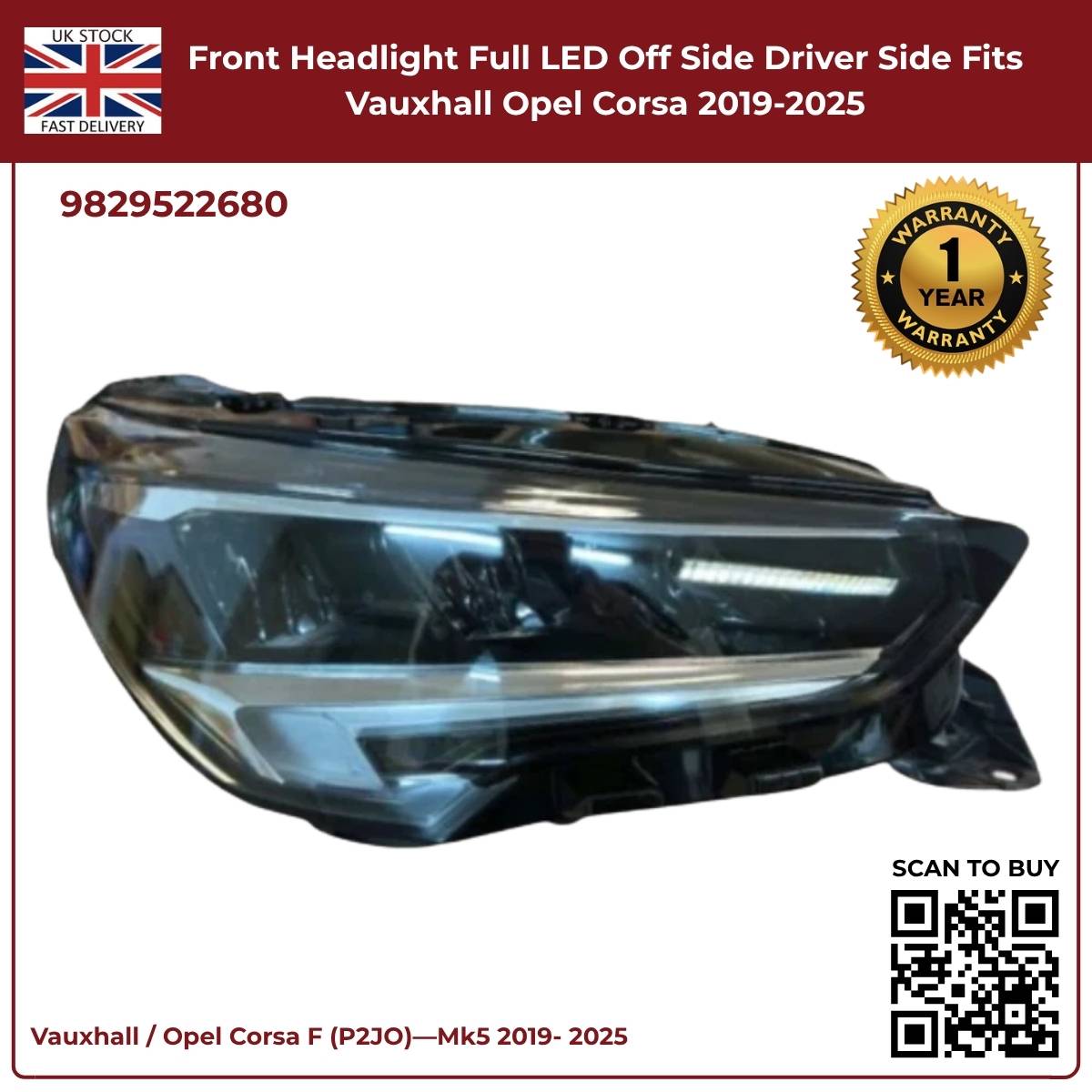 Image of Vauxhall Corsa F Right Driver Side Full LED Headlamp 2019-2025 9829522680