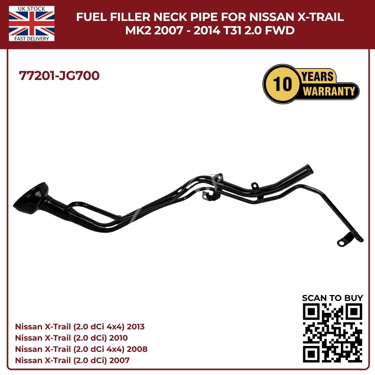 Nissan X‑Trail T31 Fuel Filler Neck Pipe 77201‑JG700 (2007–2014, 2.0 Diesel FWD)