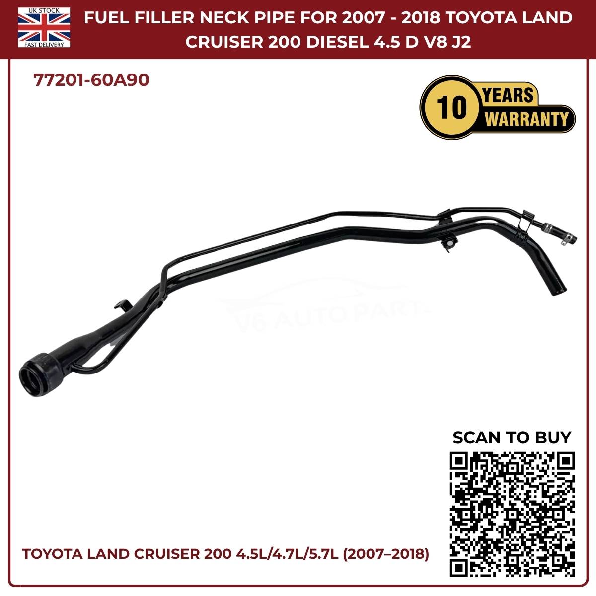 Fuel Tank Filler Neck Pipe For Toyota Land Cruiser 200 (2007–2018) 4.5L AWD Diesel – Direct Fit Replacement