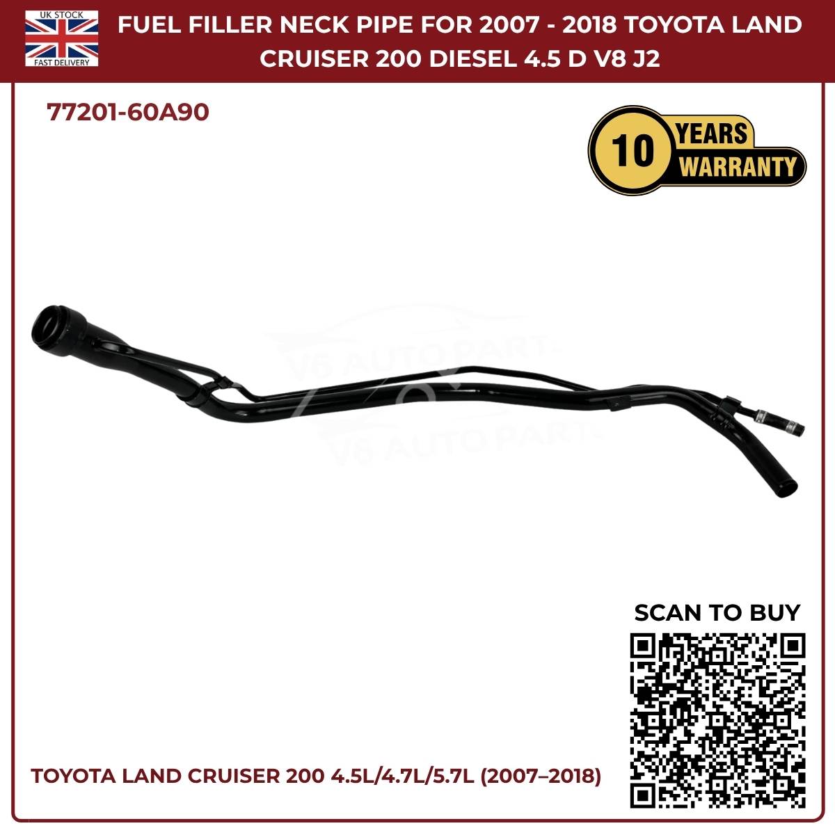 Fuel Tank Filler Neck Pipe For Toyota Land Cruiser 200 (2007–2018) 4.5L AWD Diesel – Direct Fit Replacement