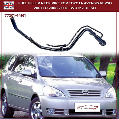 Fuel Filler Neck Pipe for Toyota Avensis Verso 2.0D-4D Diesel (2001–2008) | OE-Equivalent Replacement 77201-44161