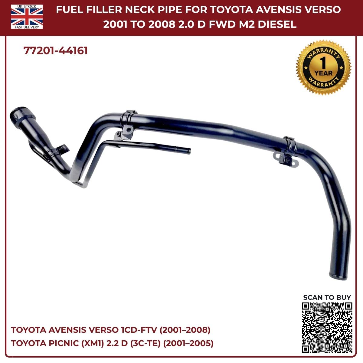 Fuel Filler Neck Pipe for Toyota Avensis Verso 2.0D-4D Diesel (2001–2008) | OE-Equivalent Replacement 77201-44161