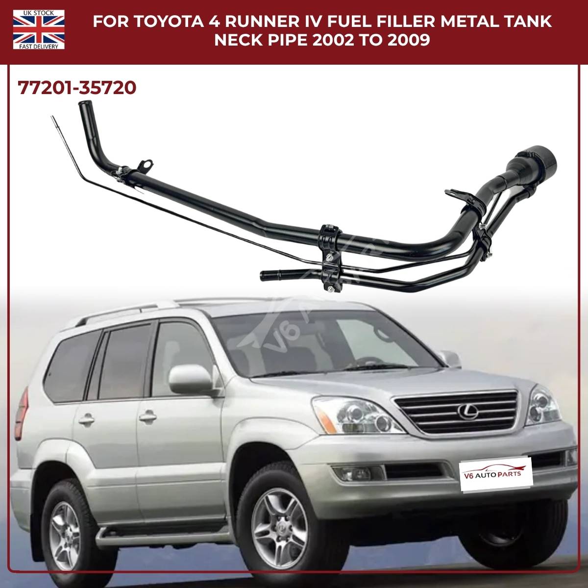 Lexus GX470 J12 V8 Fuel Filler Neck Pipe 2001–2009 | Toyota 4Runner N210 Petrol SUV Replacement (77201‑35720)