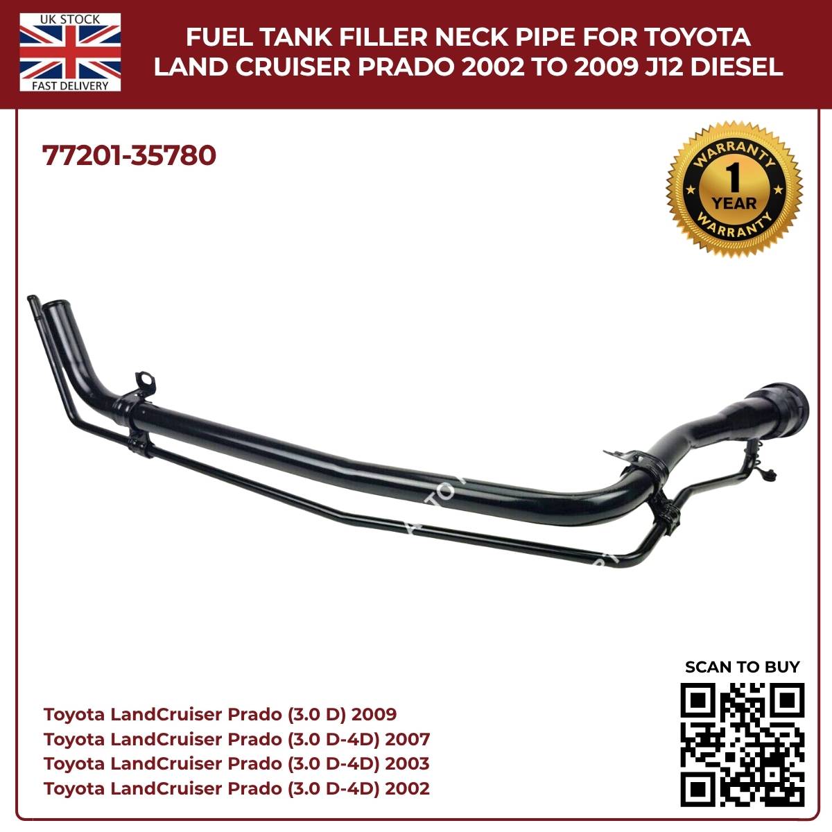 Fuel Tank Filler Neck Pipe For Toyota Land Cruiser Prado J12 (2002–2009) – Petrol 4.0L | Part No. 77201‑35780
