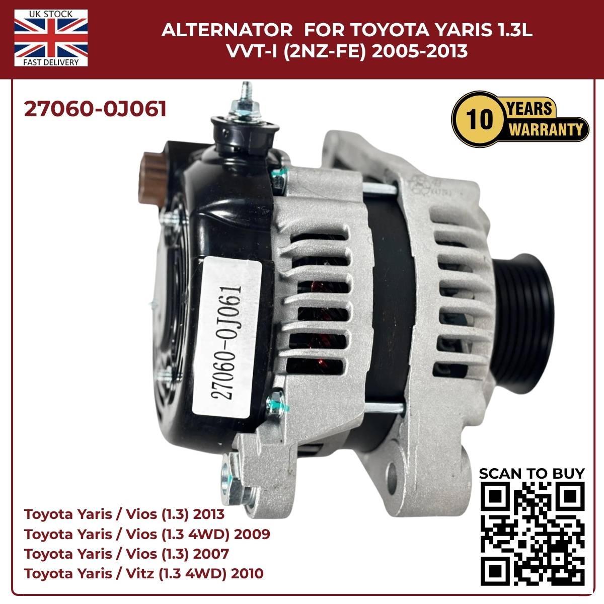 Alternator 27060-0J061 – Toyota Yaris/Vitz 1.3L VVT-i (2005–2014)