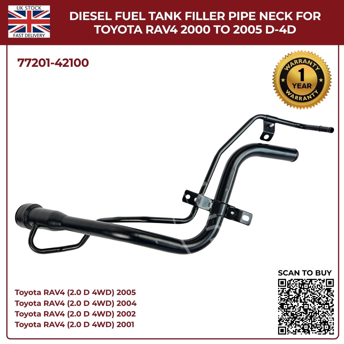 Fuel Tank Filler Neck Pipe  For Toyota RAV4 Mk2 Diesel 77201‑42100 (2000–2005, 2.0 D‑4D AWD)
