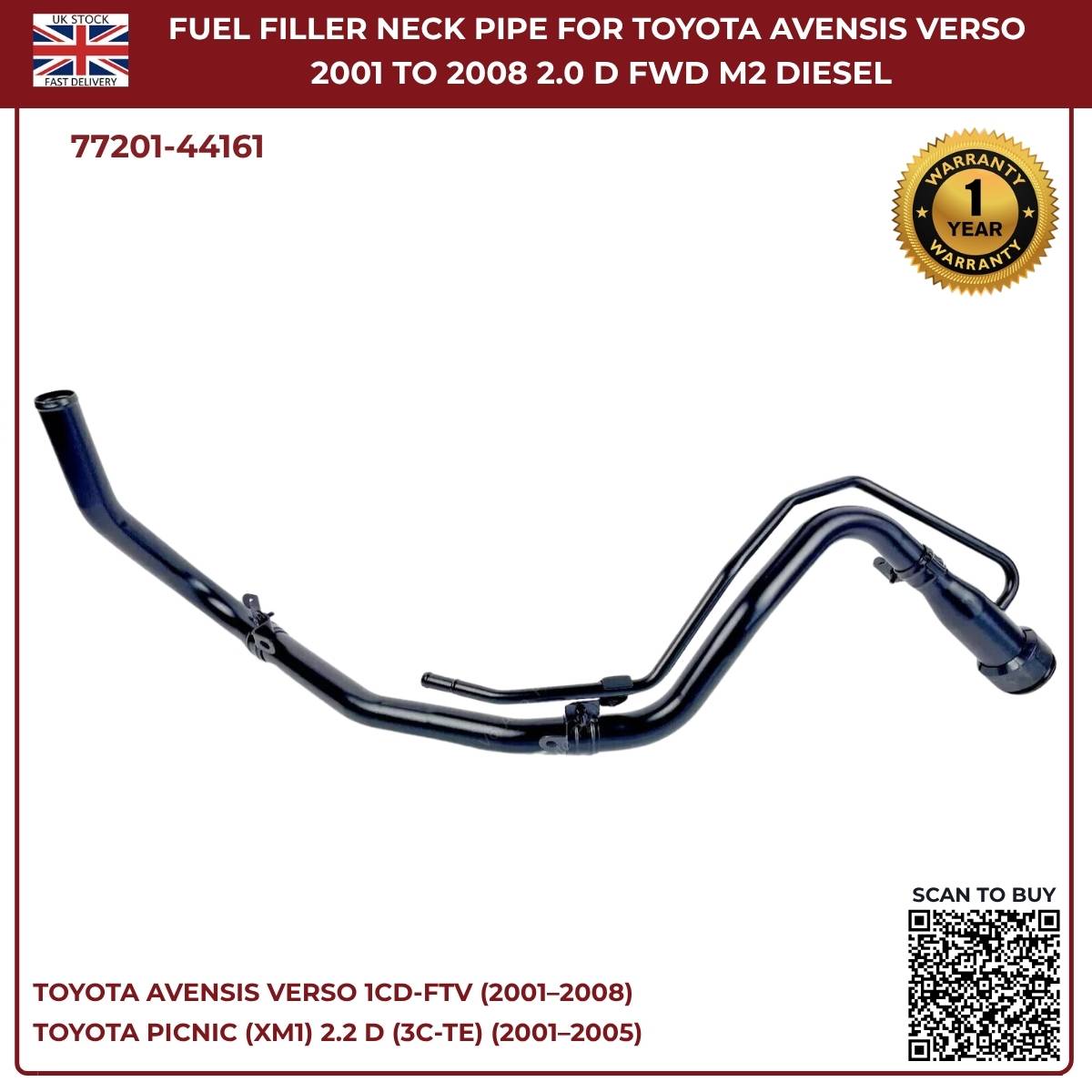 Fuel Filler Neck Pipe for Toyota Avensis Verso 2.0D-4D Diesel (2001–2008) | OE-Equivalent Replacement 77201-44161