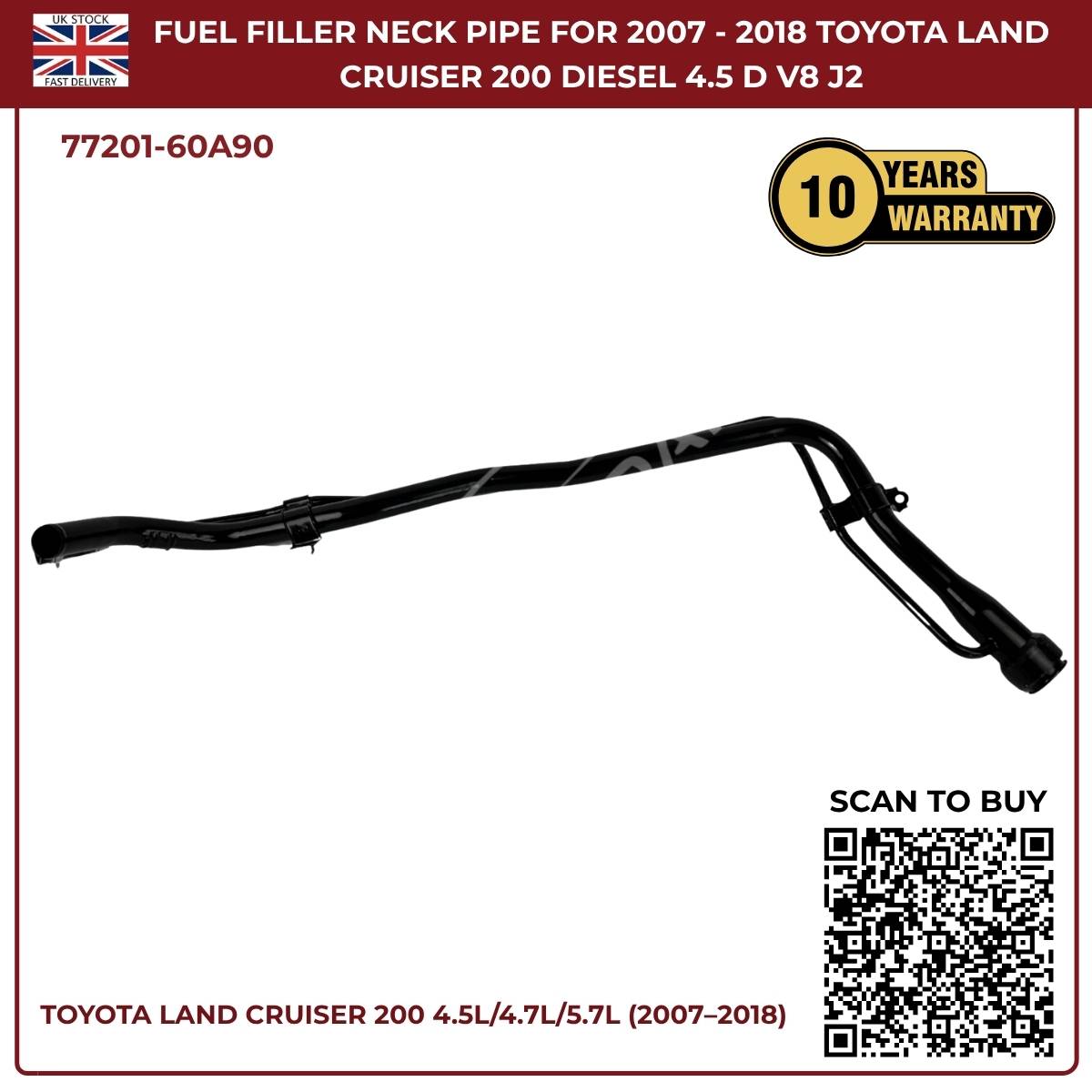 Fuel Tank Filler Neck Pipe For Toyota Land Cruiser 200 (2007–2018) 4.5L AWD Diesel – Direct Fit Replacement