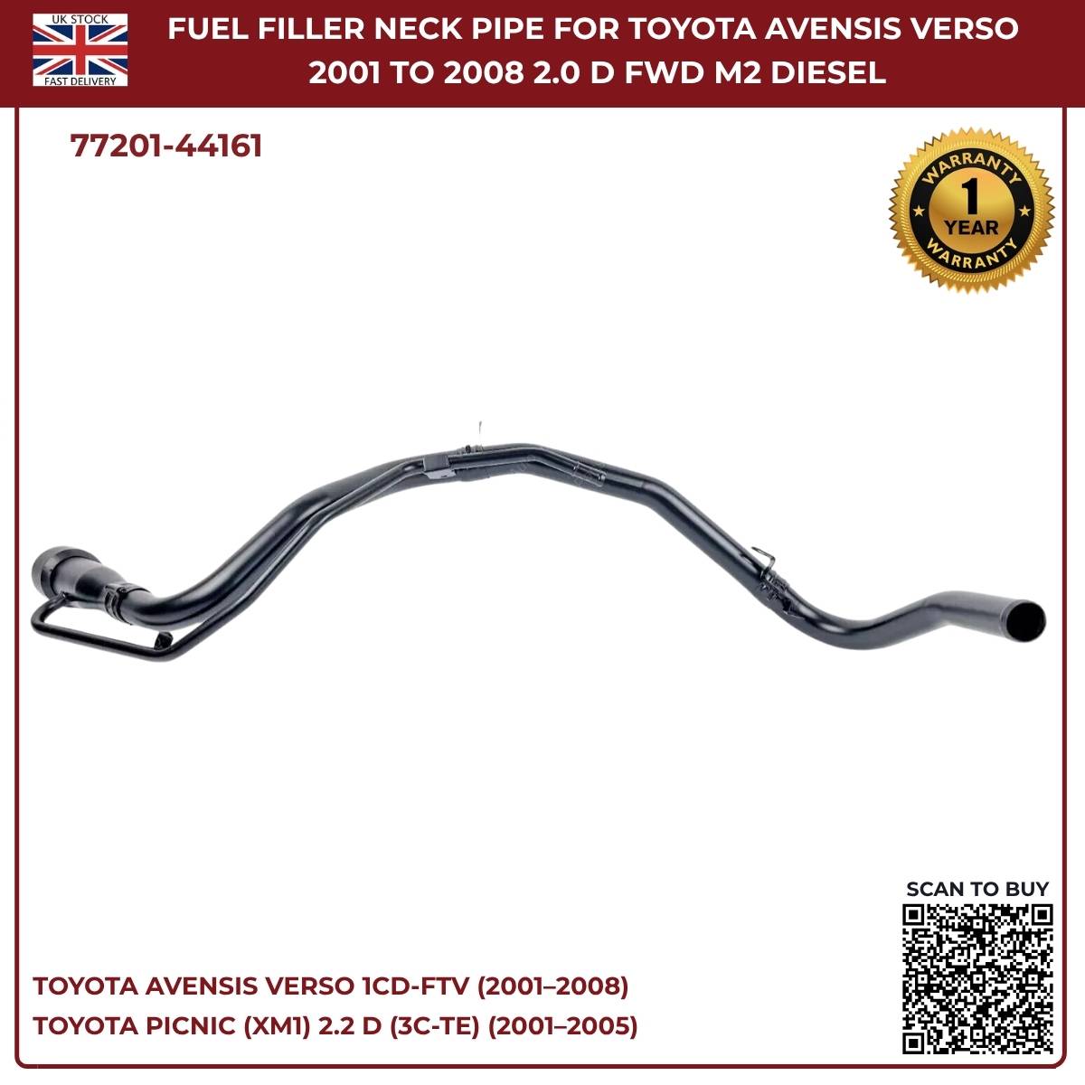 Fuel Filler Neck Pipe for Toyota Avensis Verso 2.0D-4D Diesel (2001–2008) | OE-Equivalent Replacement 77201-44161