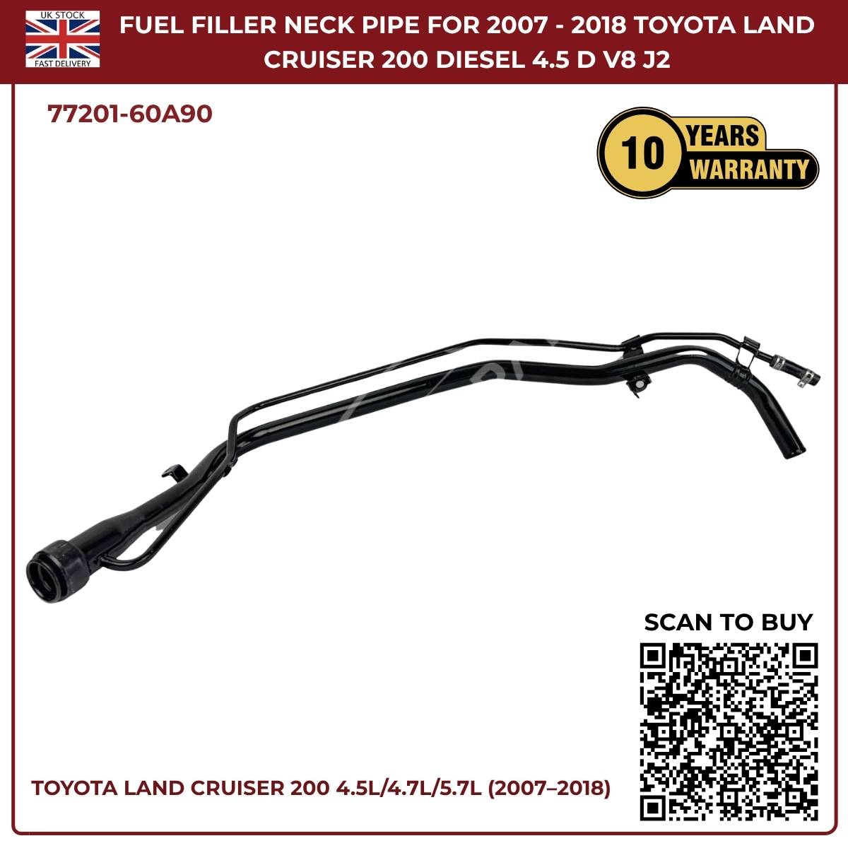Fuel Tank Filler Neck Pipe For Toyota Land Cruiser 200 (2007–2018) 4.5L AWD Diesel – Direct Fit Replacement