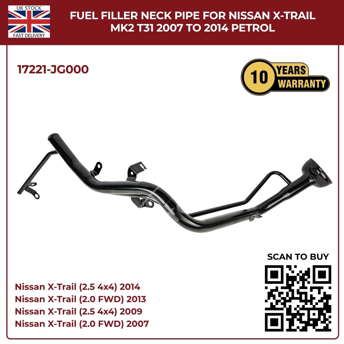 Fuel Filler Neck Pipe for Nissan X‑Trail MK2 T31 (2007–2014) Petrol – OEM Replacement 17221‑JG000