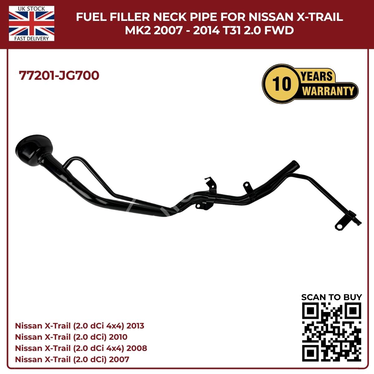 Nissan X‑Trail T31 Fuel Filler Neck Pipe 77201‑JG700 (2007–2014, 2.0 Diesel FWD)