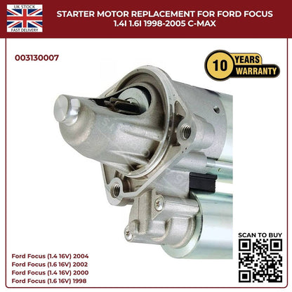 Starter Motor Ford Focus 1.4i / 1.6i 1998–2005, C-Max – Ref 003130007