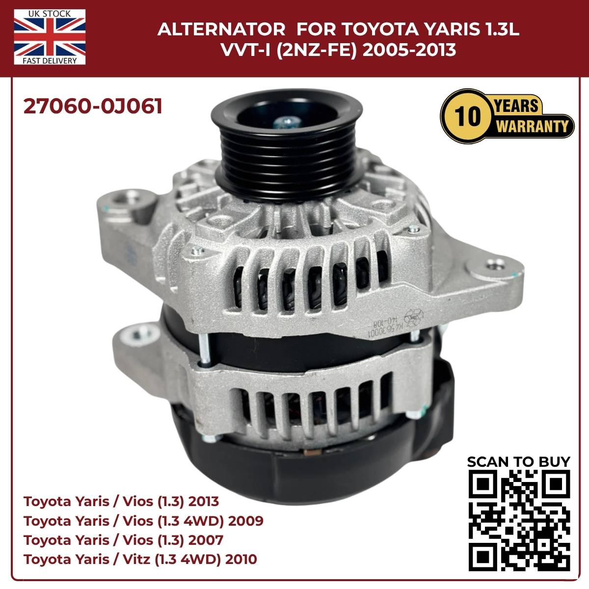 Alternator 27060-0J061 – Toyota Yaris/Vitz 1.3L VVT-i (2005–2014)