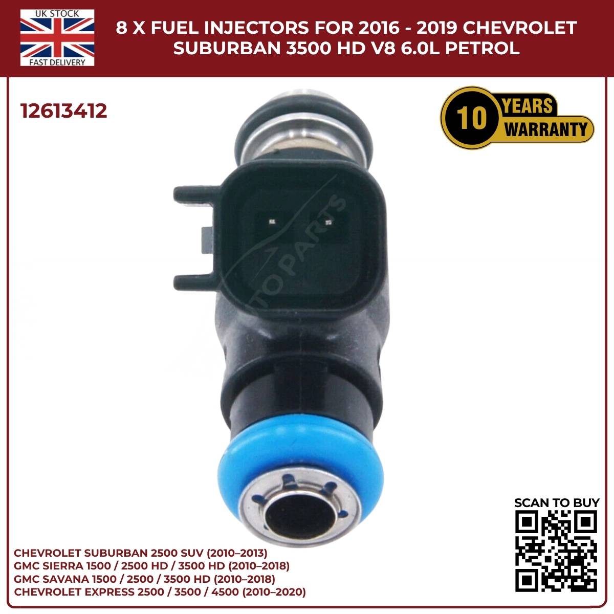 8x Fuel Injectors | OEM 12613412 | Fits 2016–2019 Chevrolet Suburban 3500 V8 6.0L Petrol