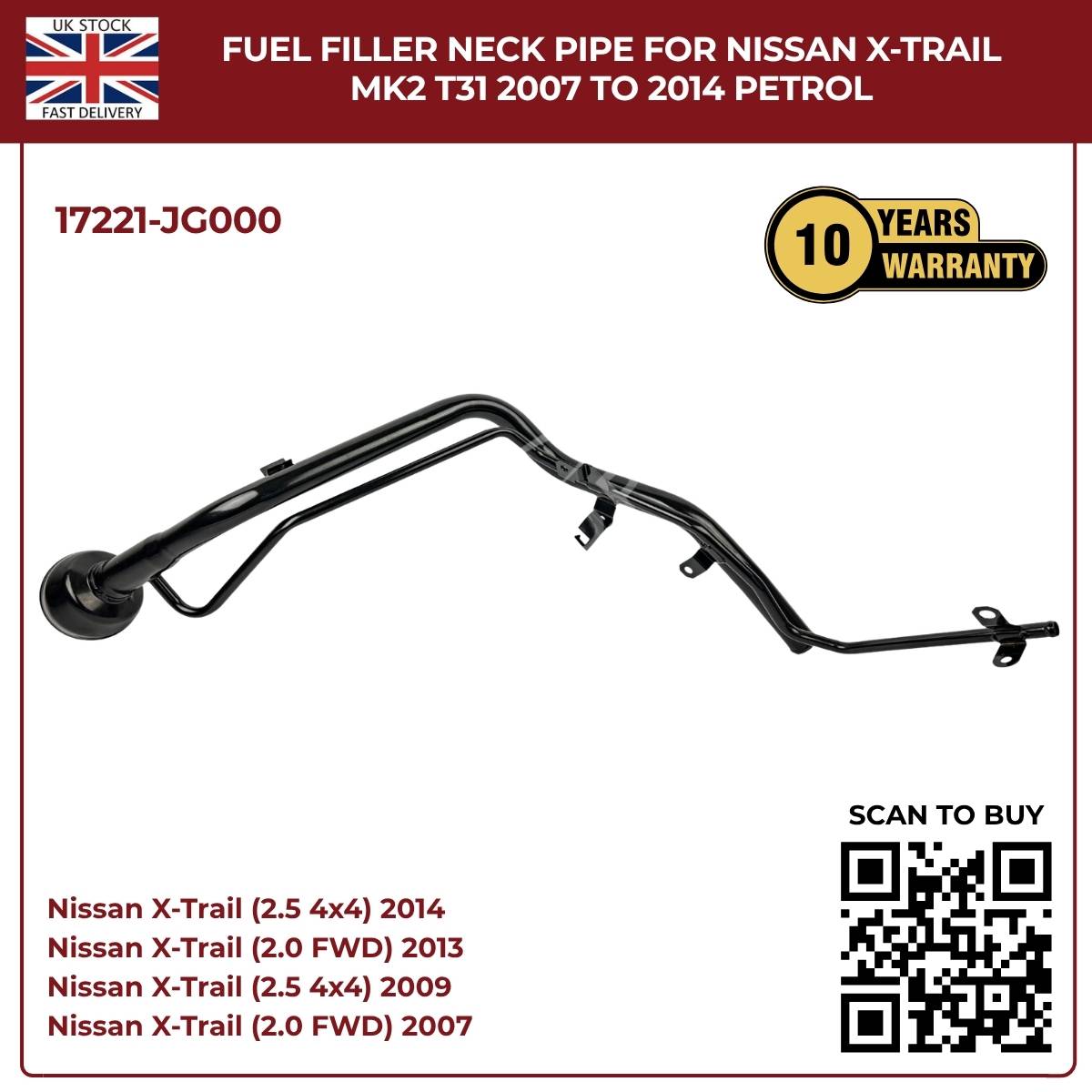 Fuel Filler Neck Pipe for Nissan X‑Trail MK2 T31 (2007–2014) Petrol – OEM Replacement 17221‑JG000