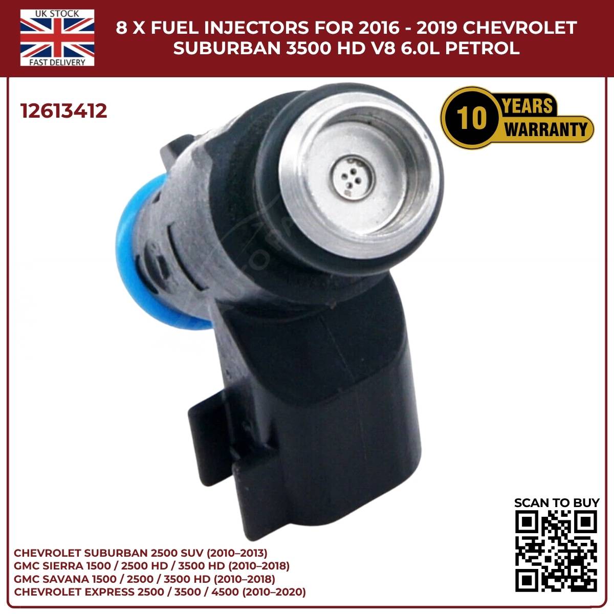 8x Fuel Injectors | OEM 12613412 | Fits 2016–2019 Chevrolet Suburban 3500 V8 6.0L Petrol