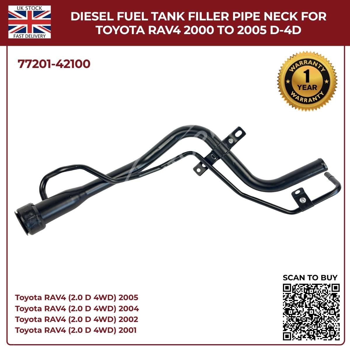 Fuel Tank Filler Neck Pipe  For Toyota RAV4 Mk2 Diesel 77201‑42100 (2000–2005, 2.0 D‑4D AWD)