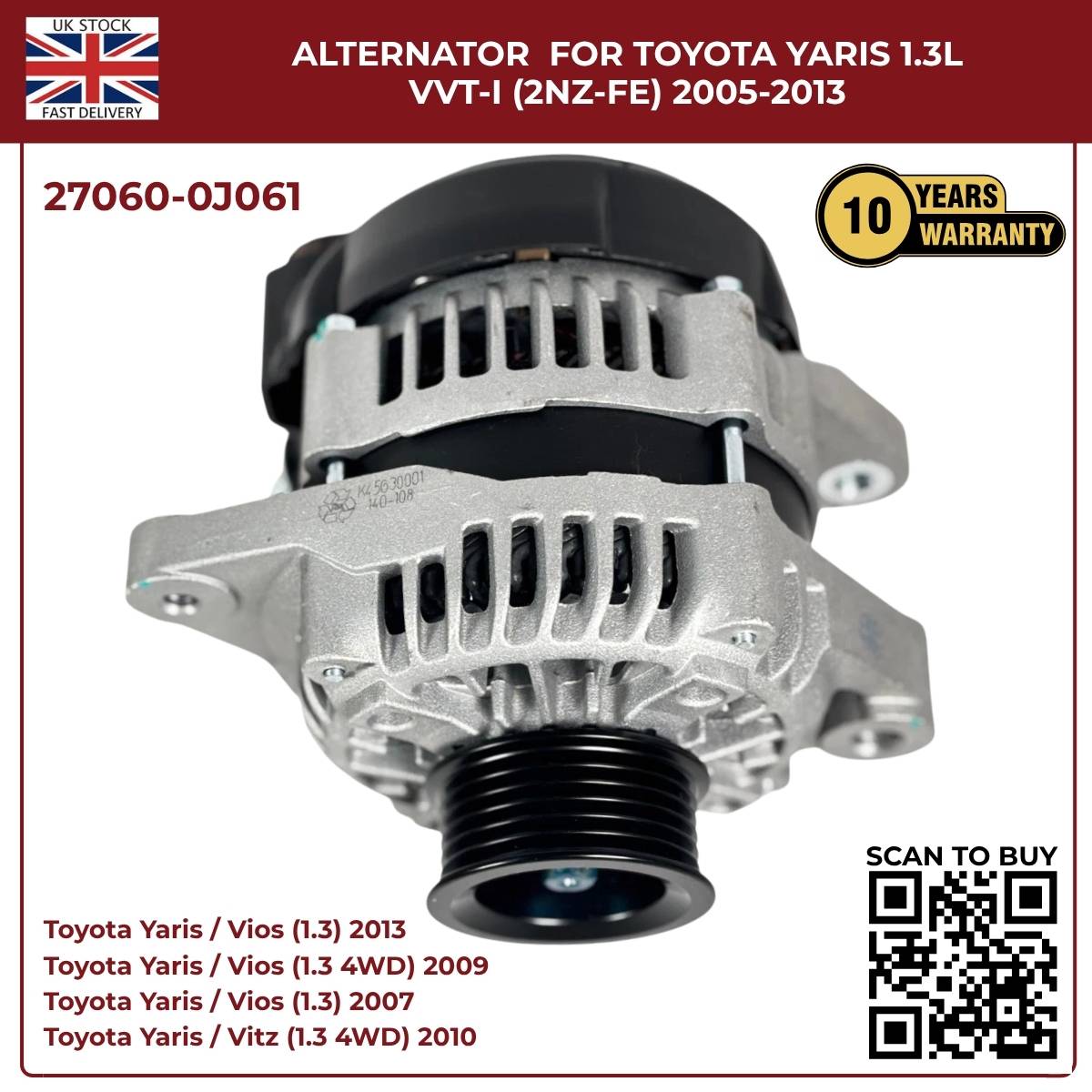 Alternator 27060-0J061 – Toyota Yaris/Vitz 1.3L VVT-i (2005–2014)