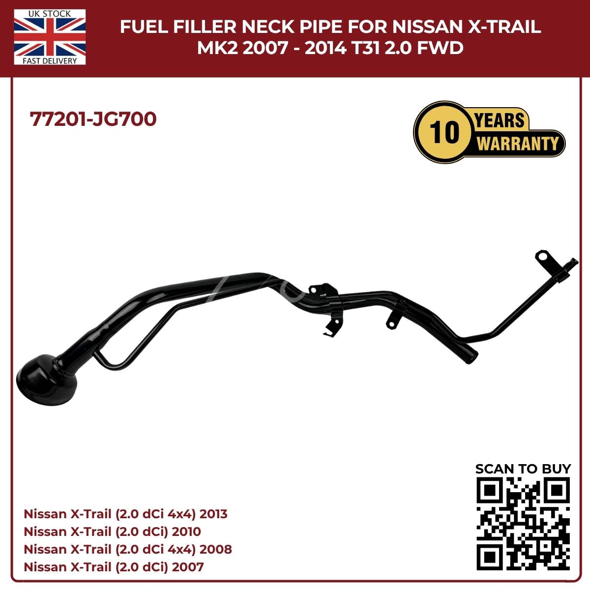 Nissan X‑Trail T31 Fuel Filler Neck Pipe 77201‑JG700 (2007–2014, 2.0 Diesel FWD)