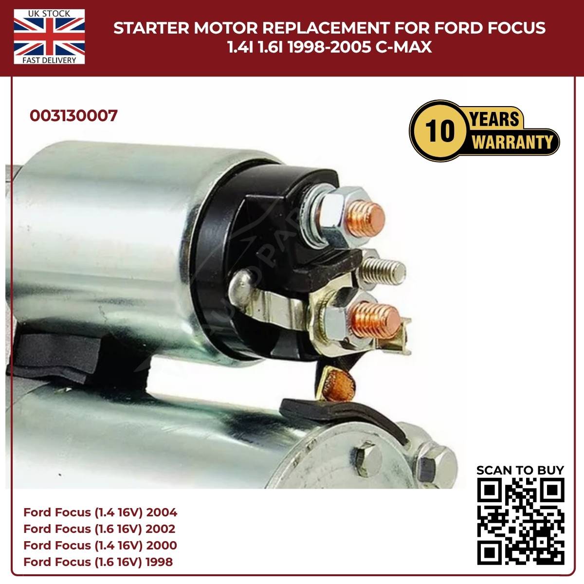 Starter Motor Ford Focus 1.4i / 1.6i 1998–2005, C-Max – Ref 003130007