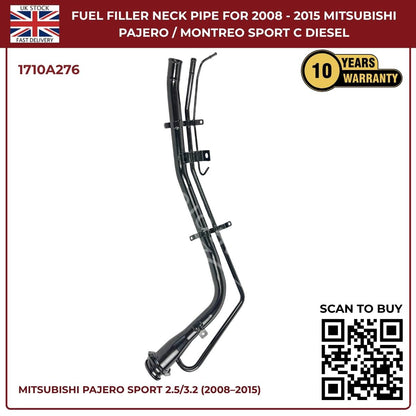 Fuel Tank Filler Neck Pipe – Mitsubishi Pajero Sport 2008–2015 2.5L & 3.2L DI-D Diesel | Part 1710A276