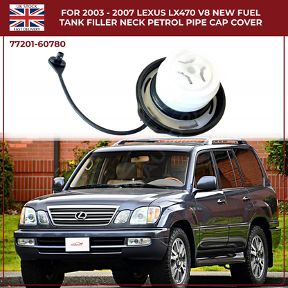For 2003 - 2007 LEXUS Lx470 V8 New Fuel Tank Filler Neck Petrol Pipe Cap Cover