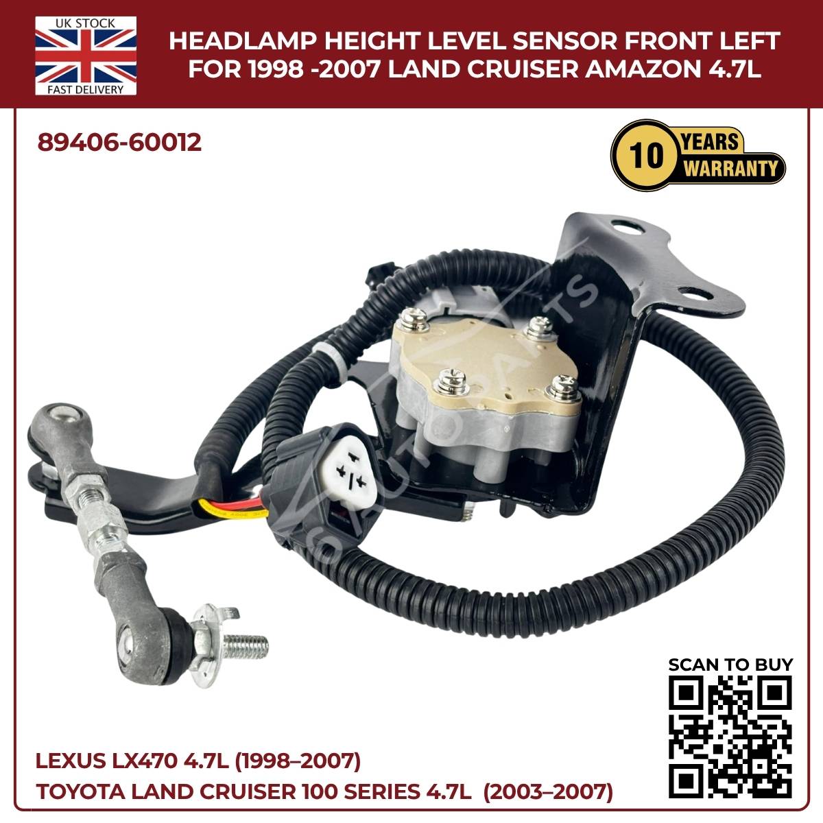 Headlamp Height Level Sensor – Front Left (89406‑60012) | Toyota Land Cruiser Amazon 4.7L (1998–2007)