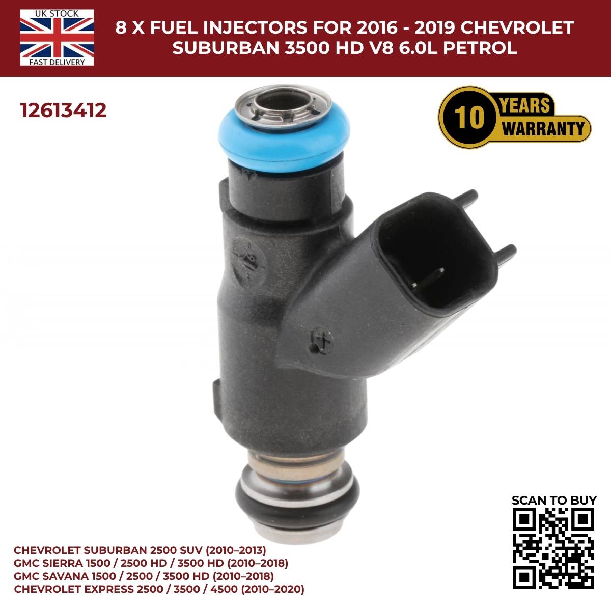 8x Fuel Injectors | OEM 12613412 | Fits 2016–2019 Chevrolet Suburban 3500 V8 6.0L Petrol