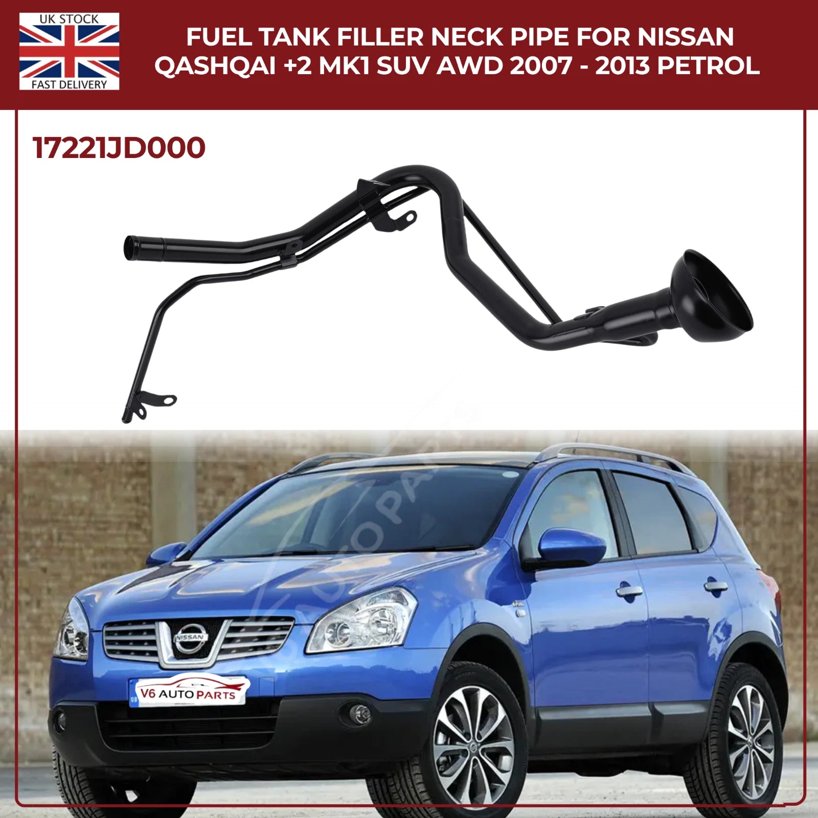 Fuel Filler Neck Pipe For Nissan Qashqai +2 MK1 SUV (2007–2013, JJ10E, Petrol, 4×4 & 2WD)