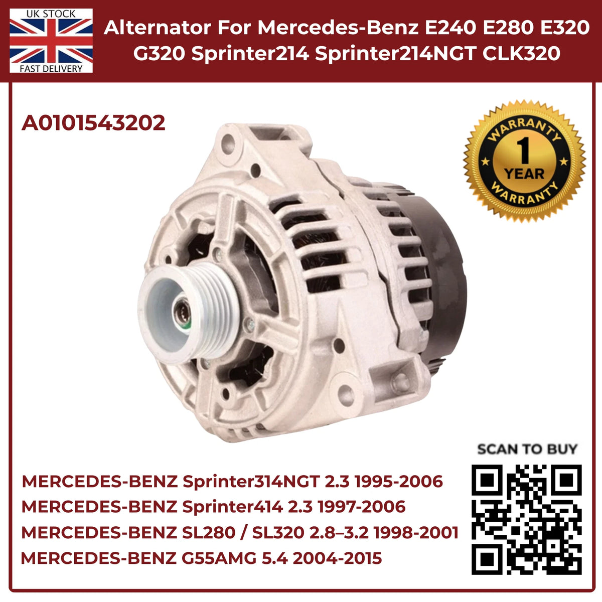 Mercedes-Benz Alternator A0101543202 – Fits E240, E280, E320, G320 (2.4 / 2.6 / 3.2 Petrol, 1995–2002)