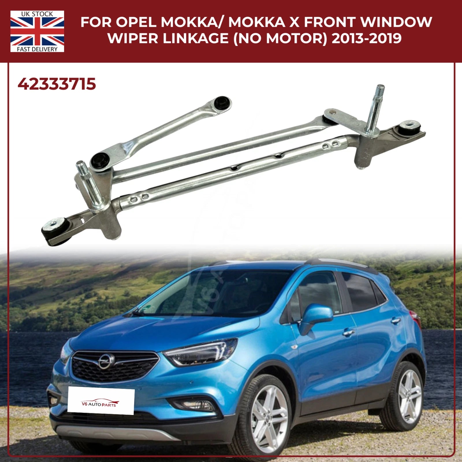 Front Windscreen Wiper Linkage For Opel Mokka / Mokka X 2013 - 2019 RHD 42333715