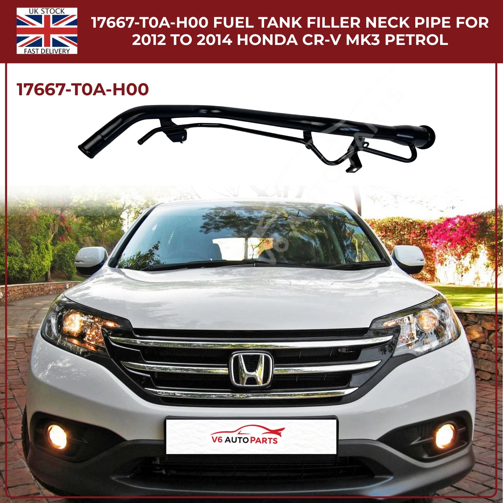 Honda CR-V Fuel Tank Filler Neck Pipe 17667-T0A-H00 | Fits 2012–2014 CR-V MK3 & MK4 2.4 i-VTEC Petrol