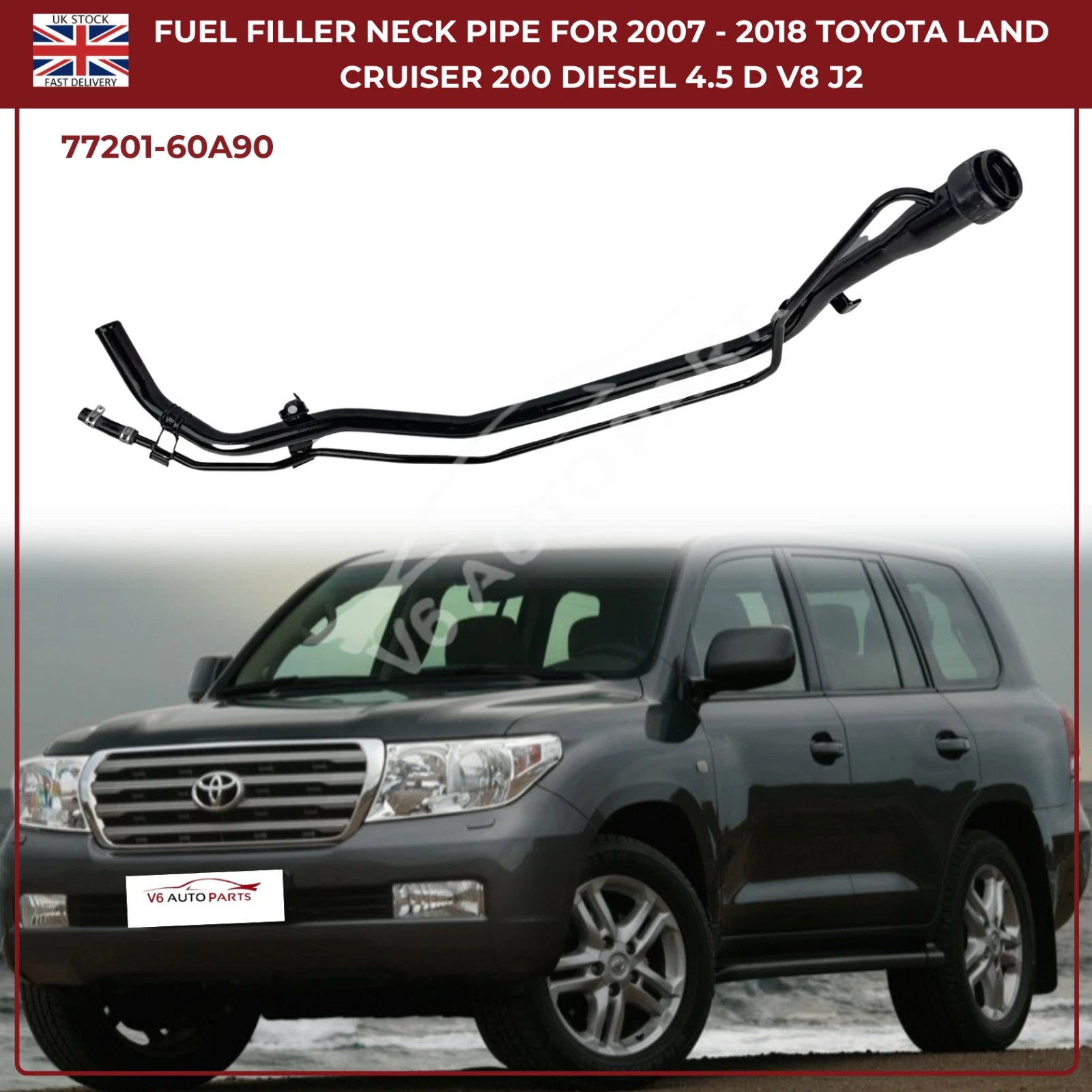 Fuel Tank Filler Neck Pipe For Toyota Land Cruiser 200 (2007–2018) 4.5L AWD Diesel – Direct Fit Replacement