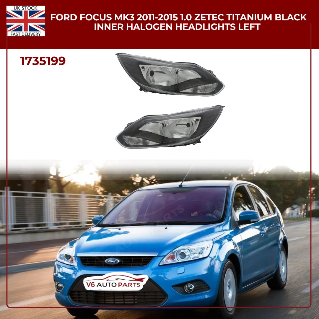 Ford Focus Mk3 Headlights Pair — Black Inner Halogen (2011‑2015 Zetec/Titanium, RHD)