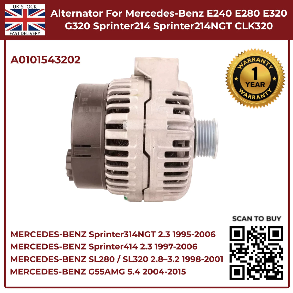 Mercedes-Benz Alternator A0101543202 – Fits E240, E280, E320, G320 (2.4 / 2.6 / 3.2 Petrol, 1995–2002)