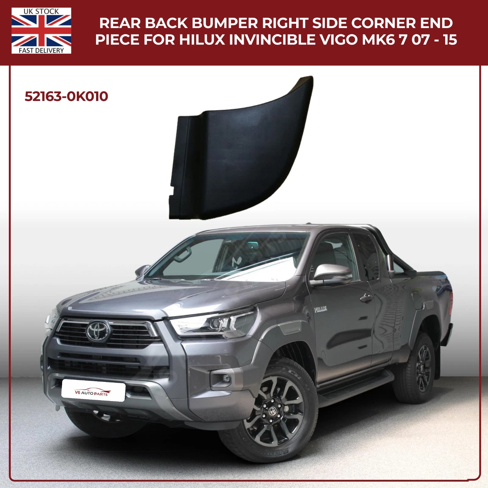 Toyota Hilux Vigo Invincible MK6 MK7 (2007–2015) Rear Bumper Right Side Corner End Piece