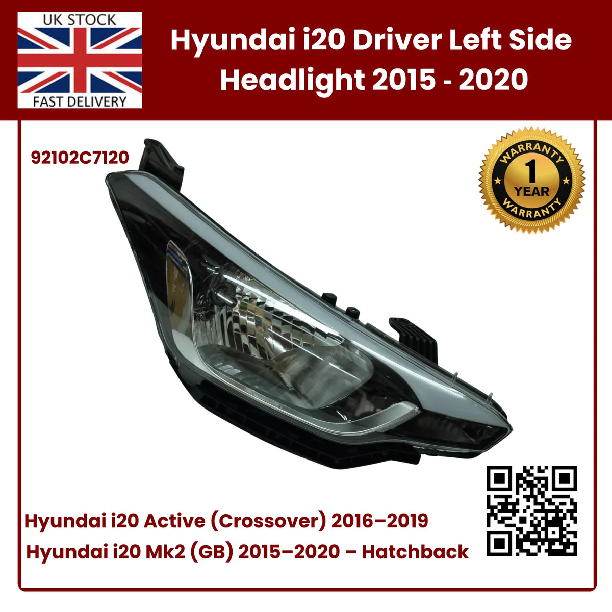 image of Hyundai i20 Halogen Headlight 7 Pin GB Model 92102C7120