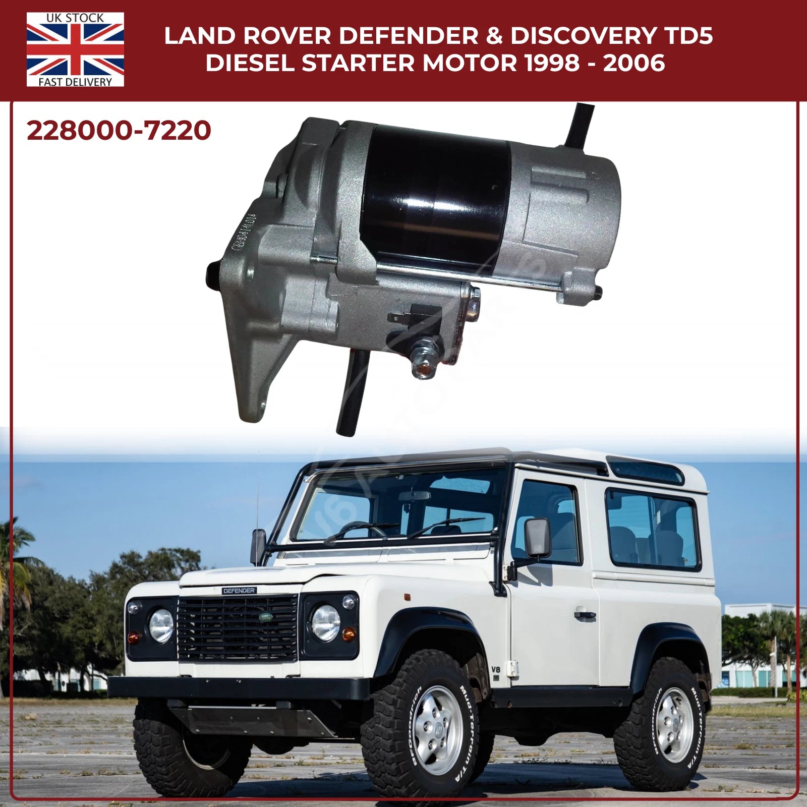 Land Rover Td5 Starter Motor 228000‑7220 | Defender & Discovery 2.5 Diesel 1998‑2006