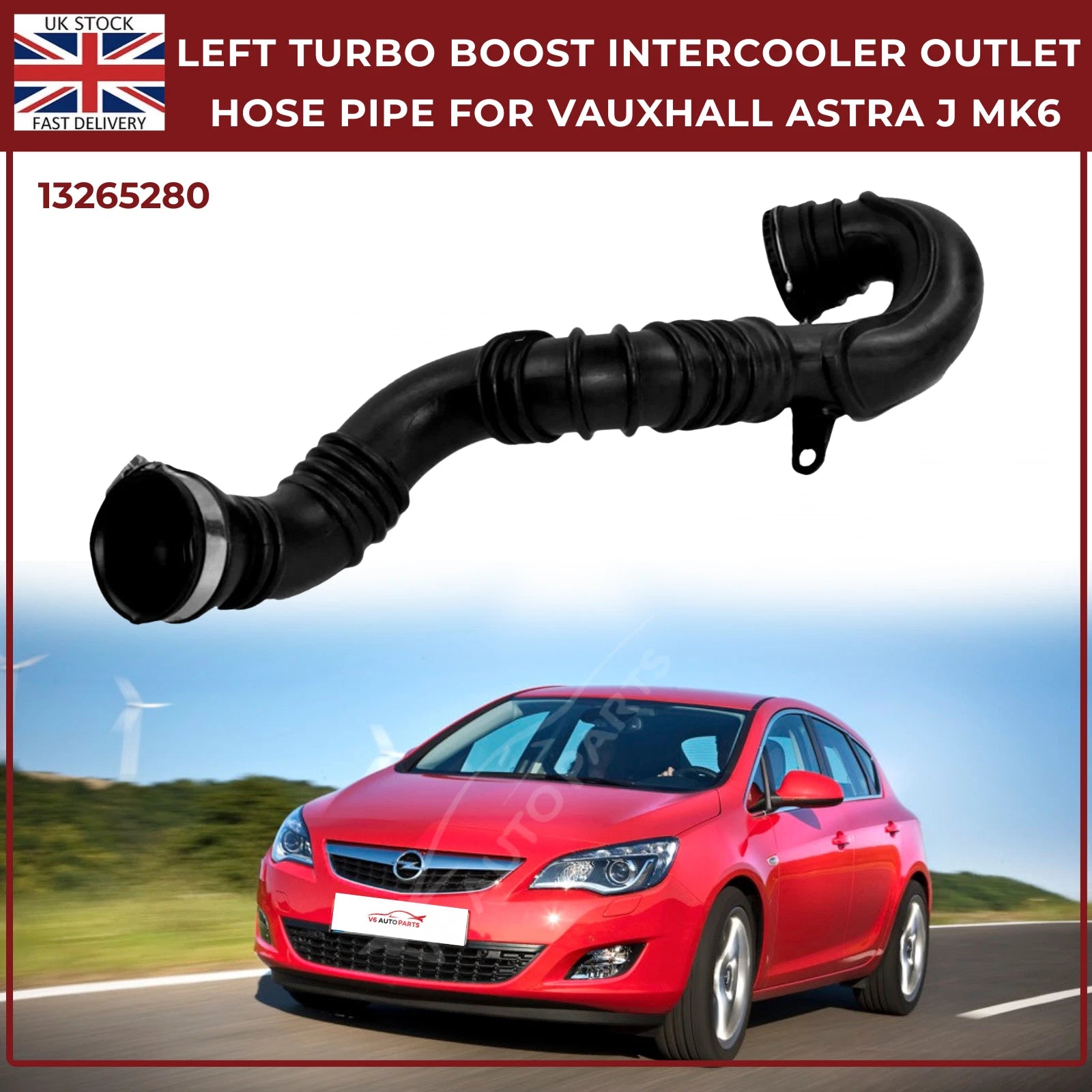 Left Turbo Boost Intercooler Outlet Hose Pipe For Vauxhall  Astra J 1.7  13265280