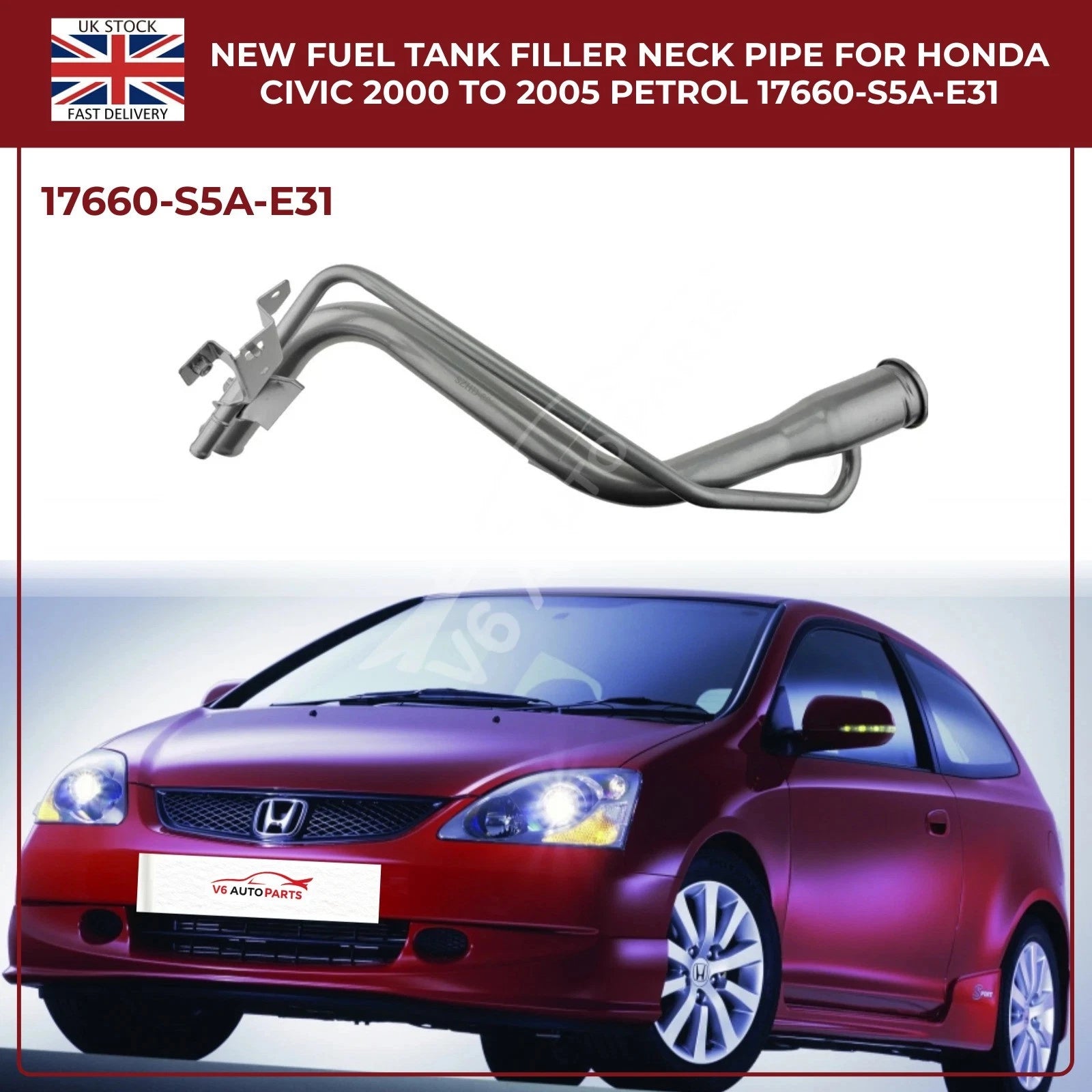 Fuel Tank Filler Neck Pipe – Honda Civic VII (2000–2005, Petrol FWD 1.4 / 1.6 / 1.7L, Metal Replacement, OEM 17660‑S5A‑E31)