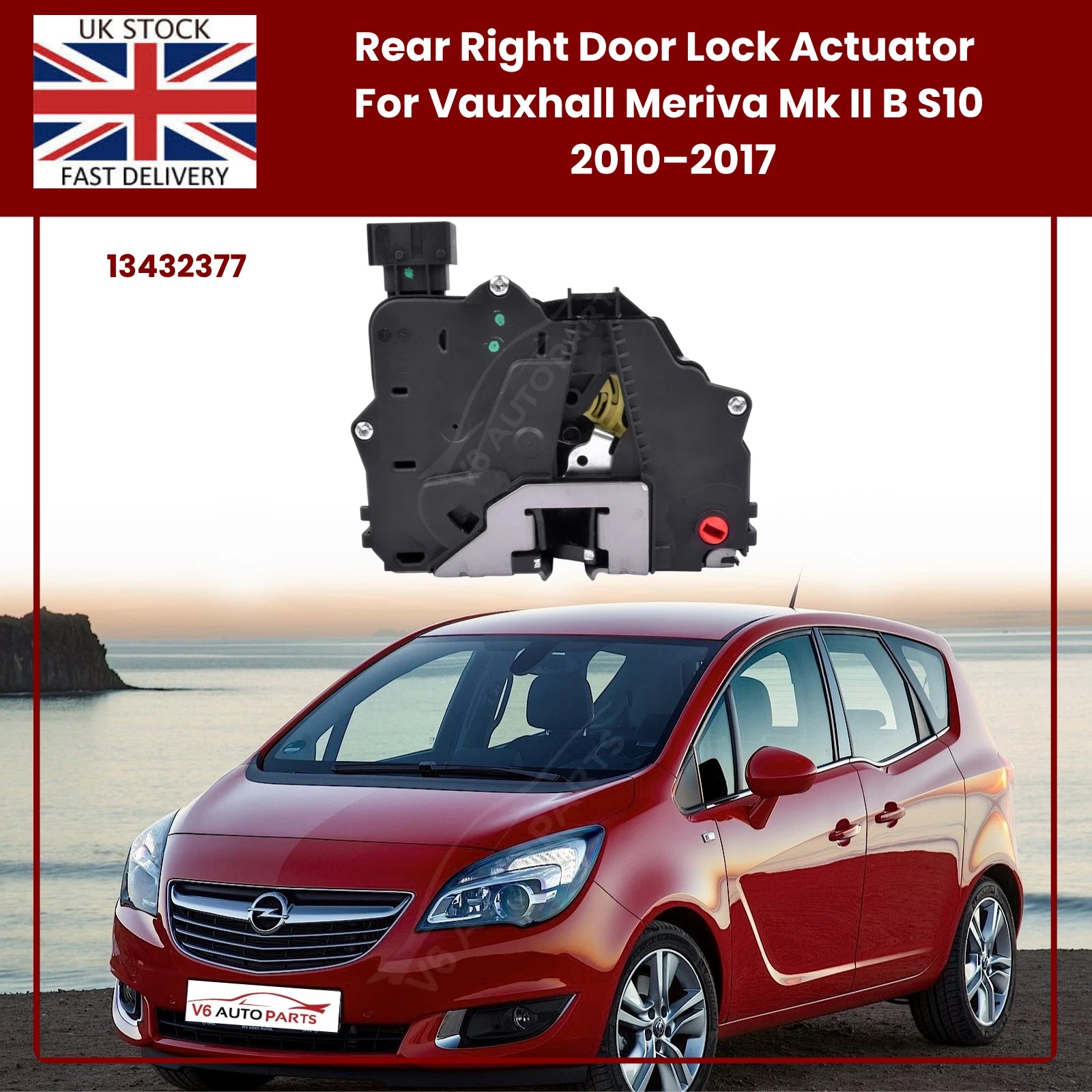 Vauxhall Meriva Mk II (B) S10 Rear Right Door Lock Actuator 2010–2017 | OE 13432377